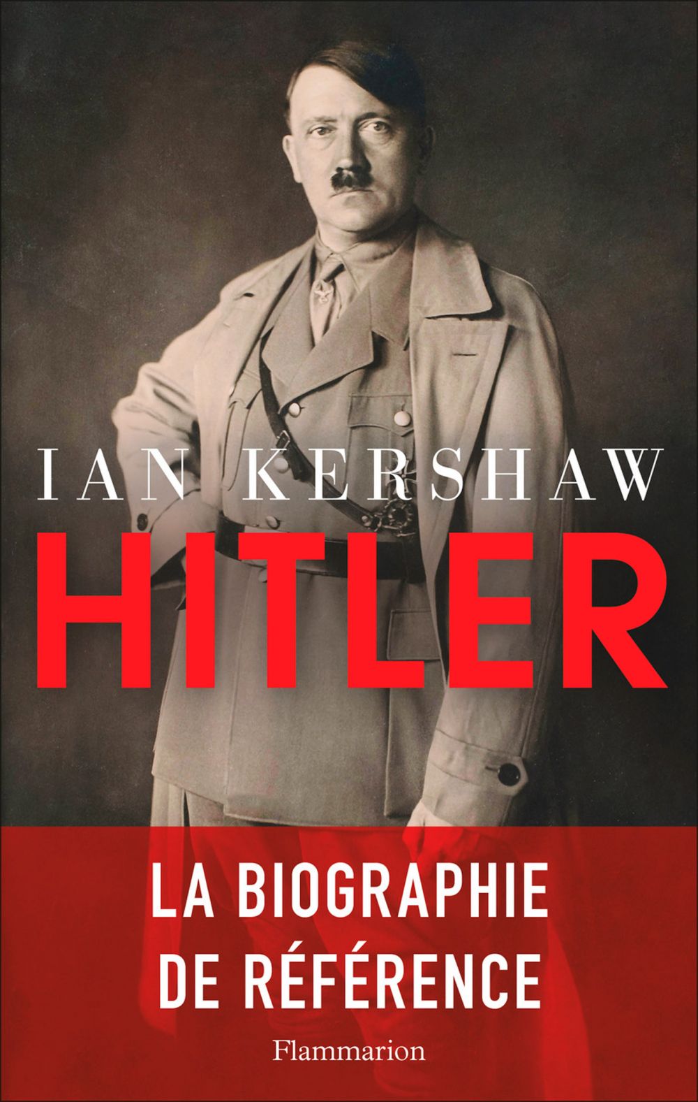 Ian Kershaw: Hitler (EBook, Français language, 2008, Flammarion)