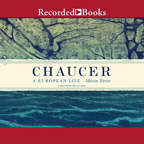 Marion Turner: Chaucer (AudiobookFormat, 2019, Recorded Books, Inc. and Blackstone Publishing)