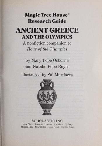 Mary Pope Osborne: Magic Tree House Research Guide Ancient Greece and the Olympics (2004, Scholastic)