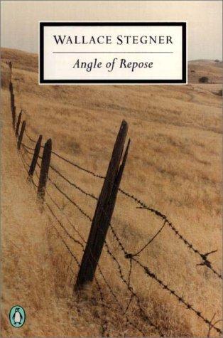 Wallace Stegner: Angle of repose (2000, Penguin Books)