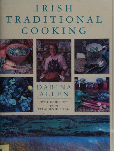Darina Allen: Irish traditional cooking (1995, Gill and Macmillan)