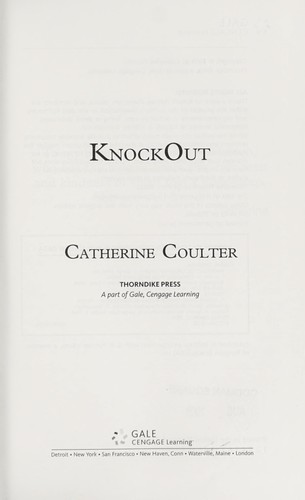 Catherine Coulter: KnockOut (2009, Thorndike Press)