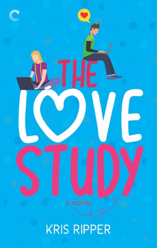 Kris Ripper: The Love Study (2020, Harlequin Enterprises, Limited)