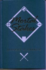 Robert B. Parker: Mortal Stakes (EBook, 2009, Random House Publishing Group)