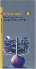 Stevenson, Robert Louis.: El Diablo De La Botella / the Demon of the Bottle (Paperback, Spanish language, 1996, Grupo Editorial Norma)