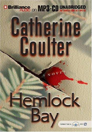 Catherine Coulter: Hemlock Bay (AudiobookFormat, 2004, Brilliance Audio on MP3-CD)