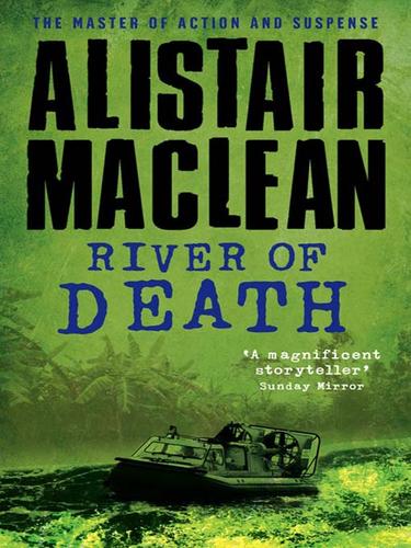 Alistair MacLean: River of Death (EBook, 2009, HarperCollins)