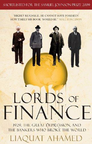 Liaquat Ahamed: Lords of Finance (Paperback, 2010, Windmill)