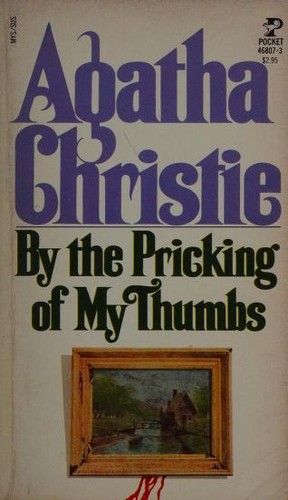 Agatha Christie: By the Pricking of My Thumbs (Paperback, 1970, Pocket Books)