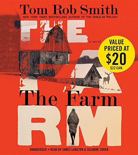 Suzanne Toren, Tom Rob Smith, James Langton: The Farm (EBook, 2014, Hachette Audio)