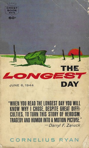 Cornelius Ryan: The Longest Day (Paperback, 1963, Crest Books)