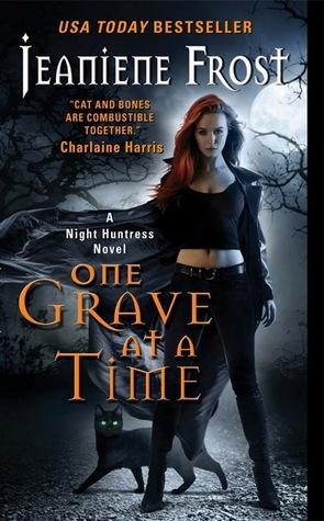 Jeaniene Frost: One Grave at a Time (Night Huntress - Complete World #8) (2011, Avon Books)