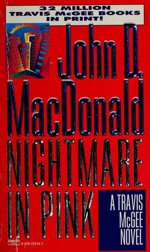 John D. MacDonald: Nightmare in pink (1992, Fawcett Crest)