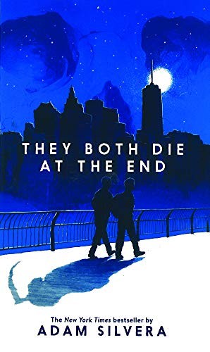 They Both Die At The End (Hardcover, 2019, Turtleback Books)