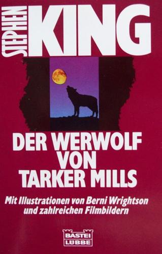 Stephen King: Der Werwolf von Tarker Mills (Paperback, German language, 1993, Bastei Lübbe)