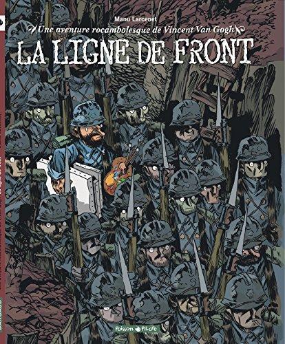 Emmanuel Larcenet: La ligne de front (French language, 2004)