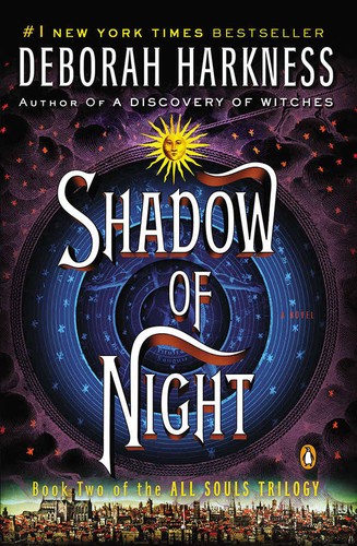 Deborah E. Harkness: Shadow of Night (Hardcover, 2012, Viking)