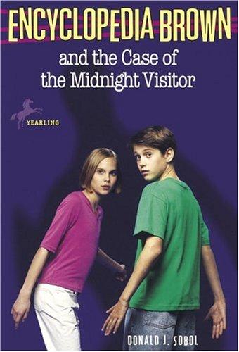 Donald J. Sobol: Encyclopedia Brown and the Case of the Midnight Visitor (Encyclopedia Brown) (Paperback, 1982, Yearling)