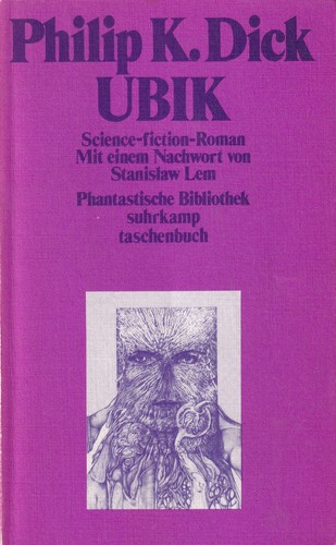 Philip K. Dick, Anthony Heald, Martí Sales, Adrià Fruitós: UBIK (German language, 1977, Suhrkamp)