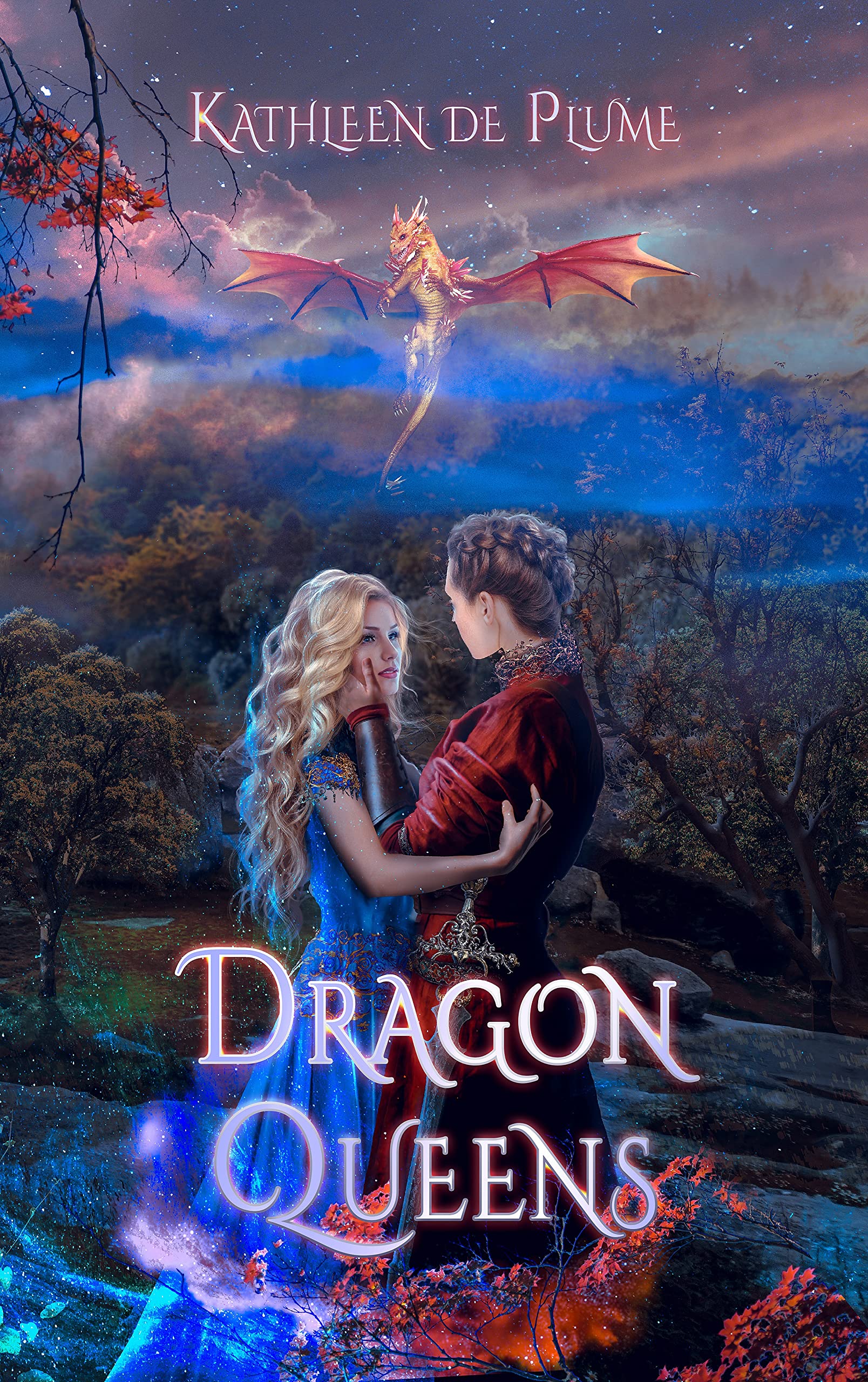 Gabrielle Baker, Kathleen De Plume: Dragon Queens (2022)