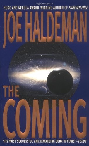 Joe Haldeman: The Coming (Paperback, 2001, Ace)