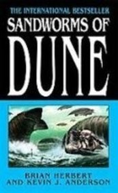 Brian Herbert, Kevin J. Anderson: Sandworms of Dune (Hardcover, 2008)