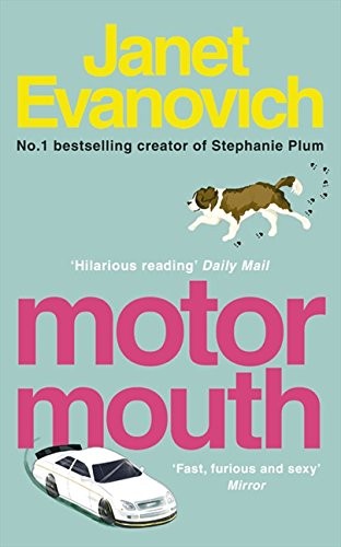 Janet Evanovich: Motor Mouth (2007, Harper Collins Publ)