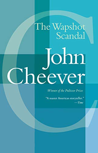 John Cheever: The Wapshot Scandal (Paperback, 2021, Vintage)