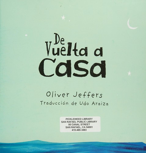 Oliver Jeffers: DE VUELTA A CASA (Spanish language, 9999)