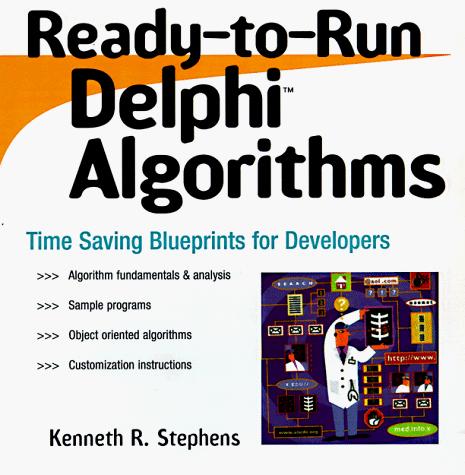 Rod Stephens: Ready-to-run Delphi 3.0 algorithms (1998, John Wiley)