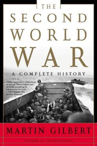 Martin Gilbert: The Second World War (Paperback, 2004, Henry Holt)