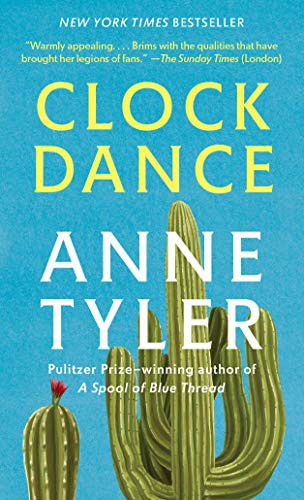 Anne Tyler: Clock Dance (Paperback, 2019, Random House LCC US)