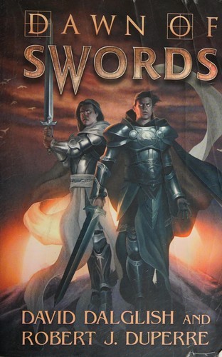 David Dalglish: Dawn of swords (2013, 47North)