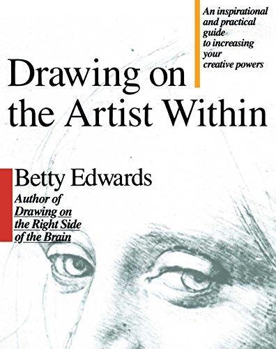Betty Edwards: Drawing on the Artist Within (1987)