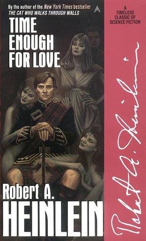 Robert A. Heinlein: Time Enough for Love (1988, Ace Books)