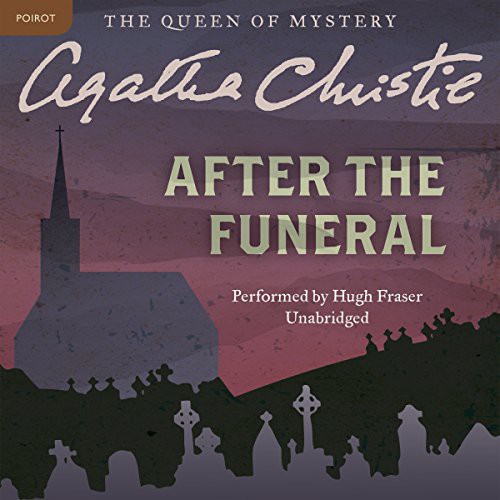 Agatha Christie: After the Funeral (AudiobookFormat, 2016, Harpercollins, HarperCollins Publishers and Blackstone Audio)