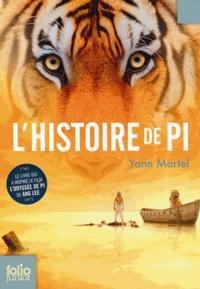 Yann Martel: L'histoire de Pi (French language)