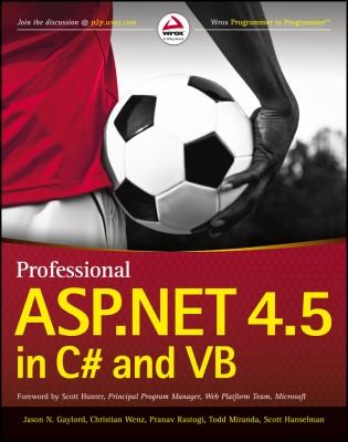 Christian Wenz: Professional Aspnet 45 In C And Vb (2013, John Wiley & Sons Inc)