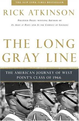 Rick Atkinson: The Long Gray Line (Paperback, 1999, Owl Books)