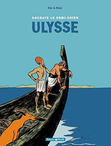 Christophe Blain, Joann Sfar: Ulysse (French language, 2004)