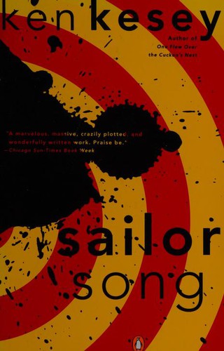 Ken Kesey: Sailor Song (1993, Penguin Books)