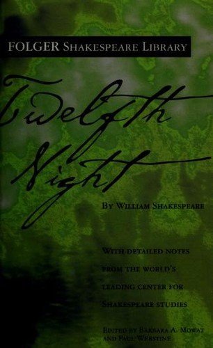 William Shakespeare: Twelfth Night (Folger Shakespeare Library) (Paperback, 2004, Washington Square Press)