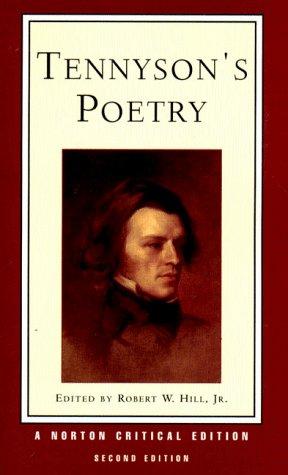 Alfred Lord Tennyson: Tennyson's poetry (1999, W.W. Norton)