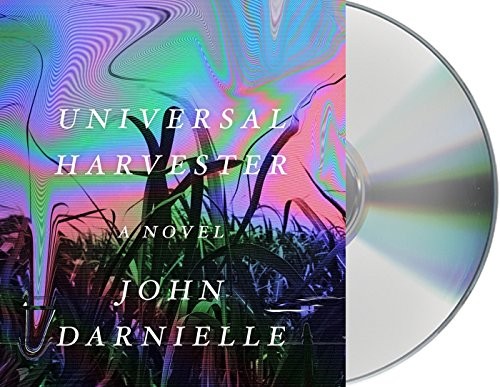 John Darnielle: Universal Harvester (AudiobookFormat, 2017, Macmillan Audio)