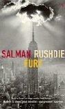 Salman Rushdie: FURY  (2002, MODERN LIBRARY)