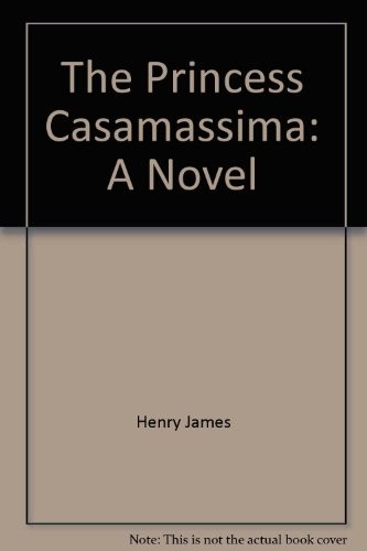 Henry James: The Princess Casamassima (1976, Crowell)