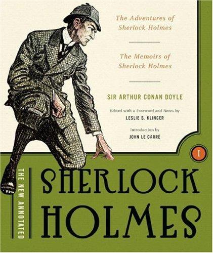 Arthur Conan Doyle: The New Annotated Sherlock Holmes, Volume 1 (Hardcover, 2007, W. W. Norton)