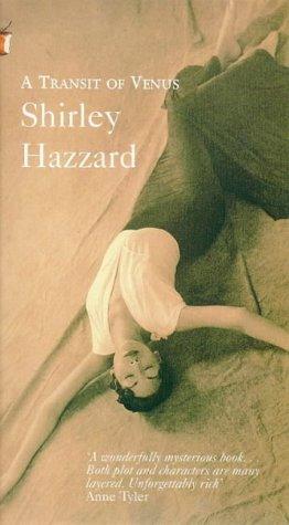 Shirley Hazzard: The Transit of Venus (Virago Modern Classics) (Paperback, 2004, Virago Press Ltd)