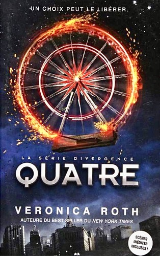 Veronica Roth: Quatre (Paperback, 2015, Éditions AdA)