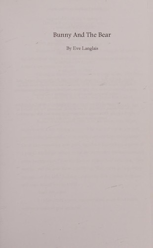 Eve Langlais: Bunny and the Bear (2011, CreateSpace Independent Publishing Platform)